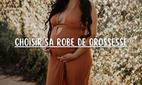 Comment choisir sa robe de grossesse ?
