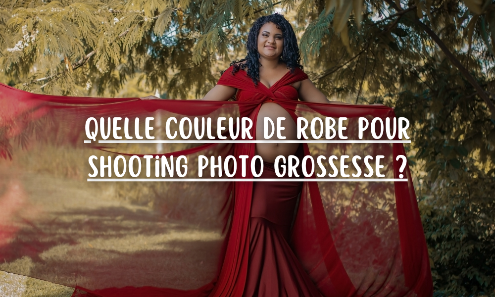 Quelle couleur de robe pour shooting photo grossesse ?
